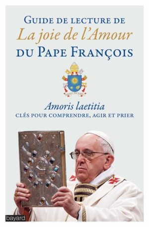 pape Francois amoris laetitia